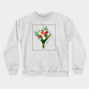 A Bucket of Flowers Crewneck Sweatshirt